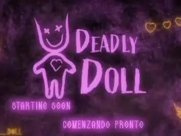 _deadly_doll from Chaturbate is Freechat
